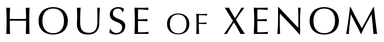 House of Xenom
